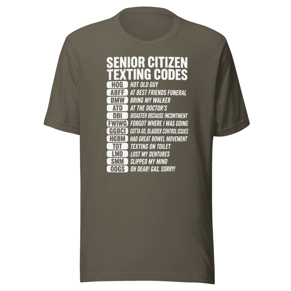 Senior Citizen Texting Codes — Unisex T-Shirt — Front